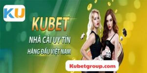 Nhà cái Kubet được nổi tiếng với độ chất lượng và uy tín